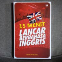 Image of 15 Menit Lancar Berbahasa Inggris