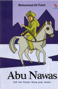Image of Abu Nawas: Sufi dan Penyair Ulung Yang Jenaka