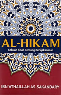 Image of AL-HIKAM : Sebuah Kitab Tentang Kebijaksanaan