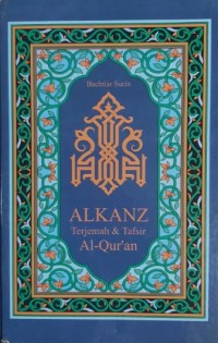 Image of Alkanz Terjemah dan Tafsir Al-Qur'an 1