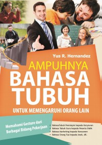 Image of Ampuhnya Bahasa Tubuh  Untuk Memengaruhi Orang Lain