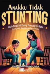 Image of Anakku Tidak Stunting