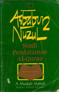 Image of ASBABUN NUZUL; Studi Pendalaman Al-Quran