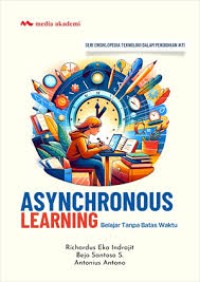 Image of Ascynchronus Learning : Belajar Tanpa Batas Waktu
