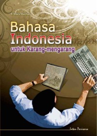 Image of Bahasa Indonesia untuk karang mengarang