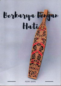 Image of Berkarya Dengan Hati