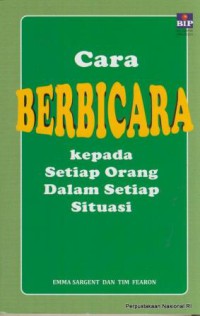 Image of Cara Berbicara Kepada Setiap Orang Dalam Setiap Situasi