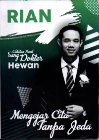 Image of Catatan Kecil Sang Dokter Hewan: Mengejar Cita Tanpa Jeda