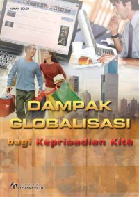 Image of Dampak Globalisasi Bagi Kepribadian Kita