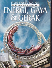 Image of Energi, gaya & gerak pustaka sains, tersambung internet
