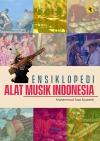Image of Ensiklopedi Alat Musik Indonesia