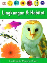 Image of Ensiklopedia Mengenal Sains; Lingkungan dan Habitat: Jilid 2