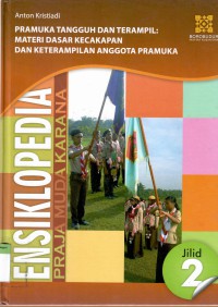 Image of Ensiklopedia Praja Muda Karana : praja muda karana indonesia (mengenal gerakan pramuka dan kepanduan) jilid 2