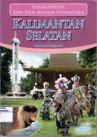 Image of Ensiklopedia seni dan budaya Kalimantan Selatan