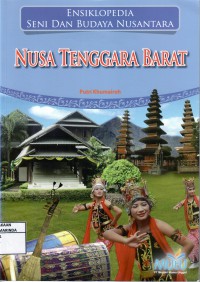 Image of Ensiklopedia Seni dan Budaya Nusantara, Nusa tenggara Barat