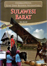 Image of Ensiklopedia Seni dan Budaya Nusantara : Sulawesi Barat