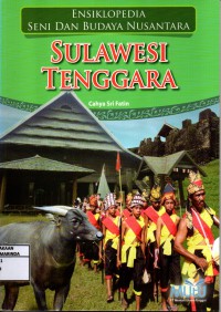 Image of Ensiklopedia Seni dan Budaya Nusantara : Sulawesi Tenggara