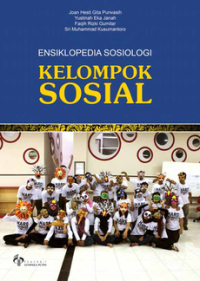 Image of ENSIKLOPEDIA SOSIOLOGI: KELOMPOK SOSIAL