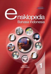 Image of Ensiklopedia: Bahasa Indonesia 1