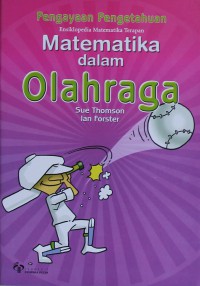 Image of Ensiklopedia matematika terapan : matematika dalam olahraga