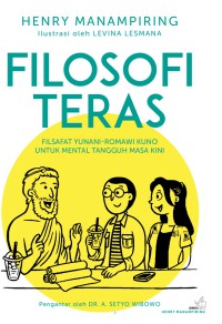 Image of Filosofi Teras ; Filsafat Yunani-Romawi Kuno untuk mental Tangguh Masa Kini