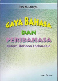 Image of Gaya Bahasa Dan Peribahasa dalam Bahasa Indonesia