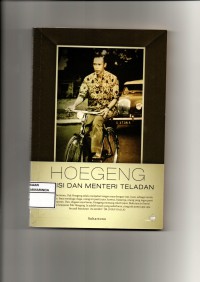 Image of Hoegeng : polisi dan menteri teladan