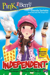 Image of Independent : Petualangan gadis kota di desa terpencil