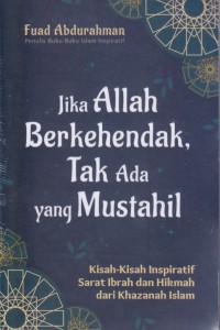 Image of Jika Allah Berkehendak, Tak Ada yang Mustahil