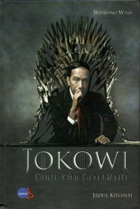 Image of Jokowi Dulu, Kini dan Nanti 3