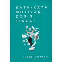 Image of Kata kata motivasi dosis tinggi