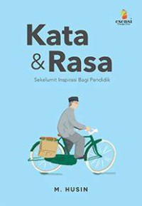 Image of Kata & Rasa : Sekelumit Inspirasi Bagi Pendidik