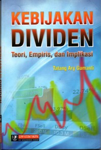 Image of Kebijakan dividen : teori, empiris, dan implikasi