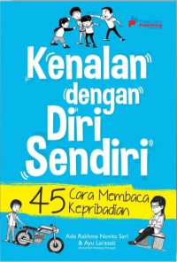 Image of Kenalan dengan Diri Sendiri  45 cara membaca kepribadian