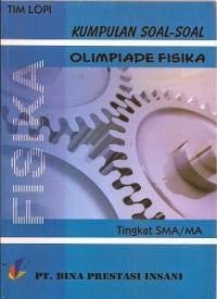 Image of Kumpulan Soal- soal Olimpiade FISIKA Tingkat SMA /MA