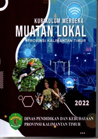 Image of Kurikulum Merdeka; Muatan Lokal Provinsi Kalimantan Timur