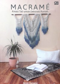 Image of MACRAME Kreasi Tali Untuk Dekorasi Rumah