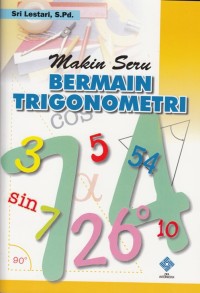 Image of Makin Seru Bermain Trigonometri