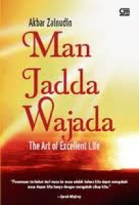 Image of Man Jadda Wajada The Art of Excellent Life