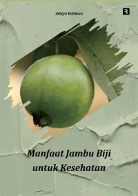 Image of Manfaat Jambu Biji untuk Kesehatan