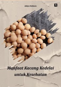 Image of Manfaat Kacang Kedelai Untuk kesehatan