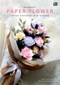 Image of Membuat Paper flower untuk Dekorasi dan Hadiah