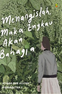 Image of Menangislah, maka Engkau akan Bahagia