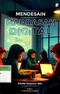 Image of Mendesain Madrasah Digital
