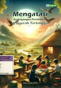 Image of Mengatasi Kesenjangan Pendidikan Di Daerah Tertinggal