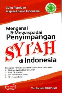 Image of Mengenal dan Mewaspadai Penyimpangan Syi'ah di Indonesia