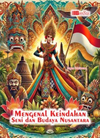 Image of Mengenal Keindahan Seni Dan Budaya Nusantara