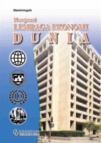 Image of Mengenal Lembaga Ekonomi Dunia