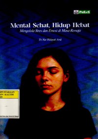 Image of Mental Sehat, Hidup Hebat