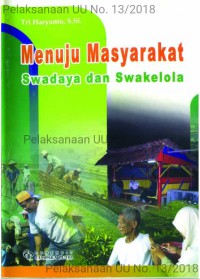 Image of Menuju  Masyarakat  Swadaya  dan  Swakelola